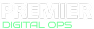 Premier Digital Ops